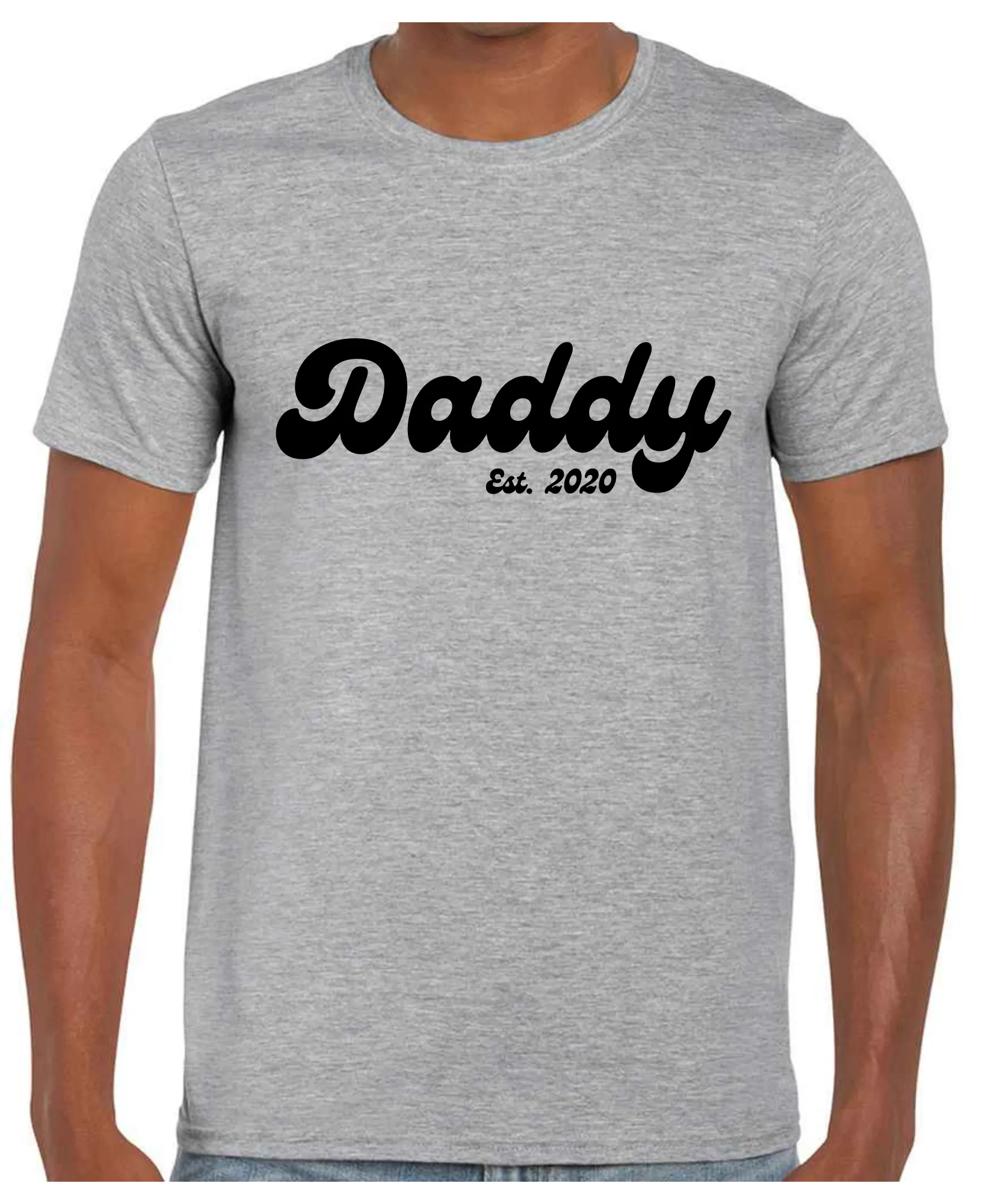 Daddy Established Year -  T Shirt (White/Black/Grey)